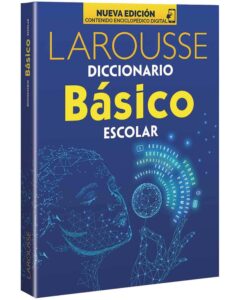 Diccionario Escolar Básico Azul Editorial LAROUSSE